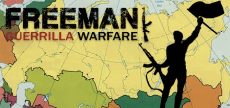 Freeman: Guerrilla Warfare v0.222 скачать