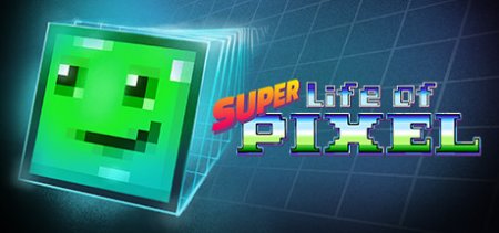 Super Life of Pixel скачать